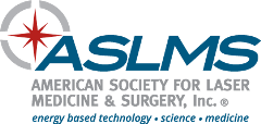 American Society for Laser Medicine and Surgery (ASLMS)